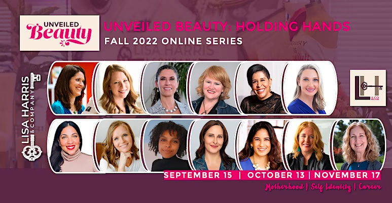 Unveiled Beauty: Holding Hands Fall 2022 Online Series